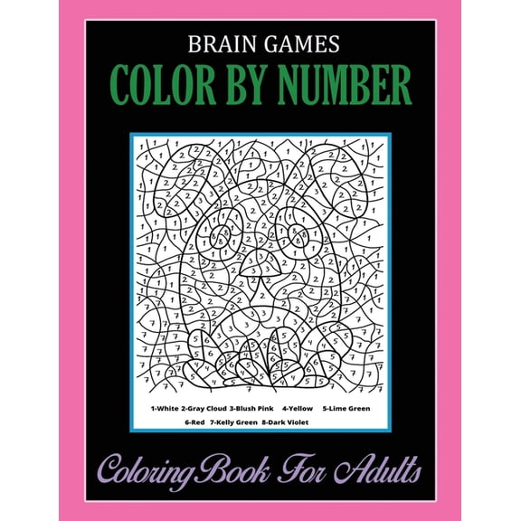 Brain Games, Color By Number: Coloring Book For Adults Relaxation and Stress Relief, (Paperback)