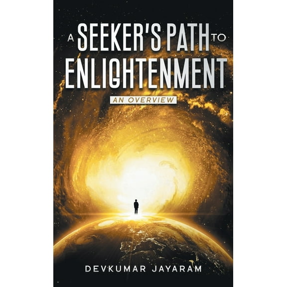 A Seeker's Path to Enlightenment, (Hardcover)