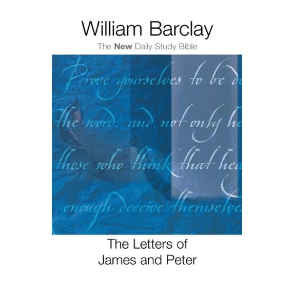 Pre-Owned The Letters of James and Peter (Paperback) 0664226787 9780664226787