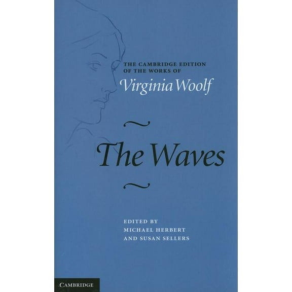 Cambridge Edition of the Works of Virgin The Waves, (Hardcover)