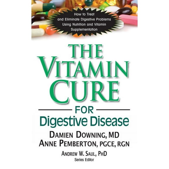 Vitamin Cure The Vitamin Cure for Digestive Disease, (Hardcover)