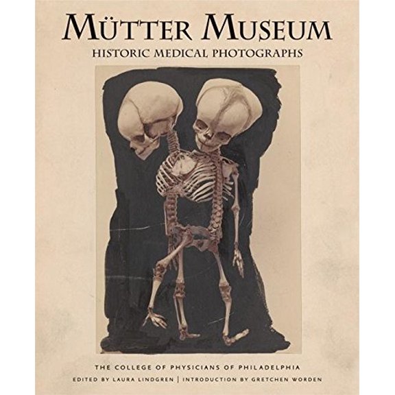 Pre-Owned Mutter Museum: Historic Medical Photographs, 9780922233281, 0922233284, Hardcover, 1 edition