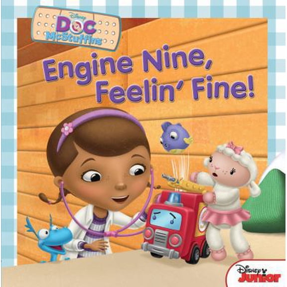 Pre-Owned Doc McStuffins: Engine Nine, Feelin' Fine! (Paperback) 1423171330 9781423171331