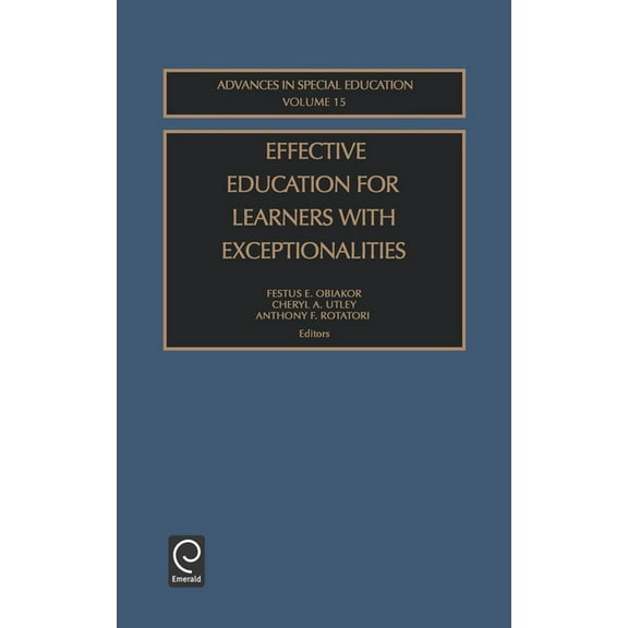 Advances in Special Education Effective Education for Learners with Exceptionalities, Book 15, (Hardcover)