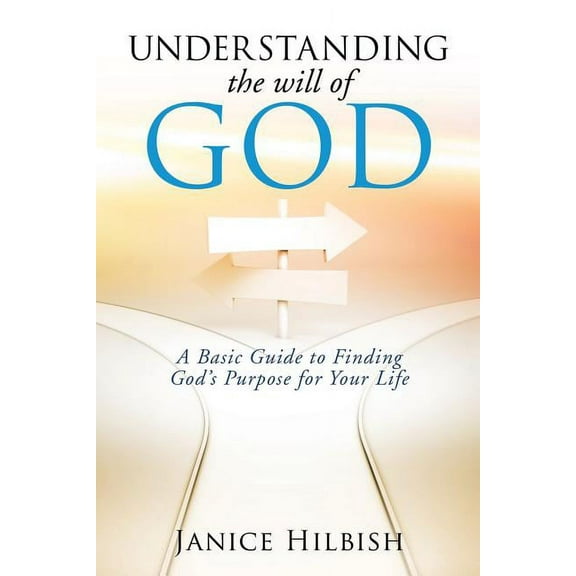Understanding the Will of God, (Paperback)