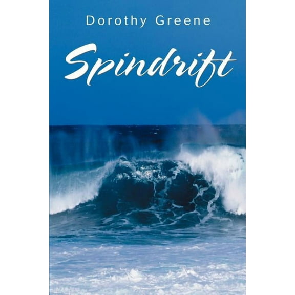 Spindrift, (Paperback)