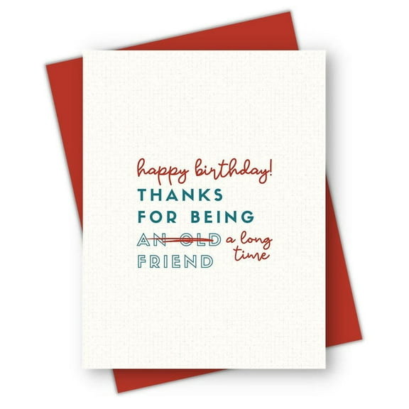 Happy Birthday Card for a Longtime Friend – Fun and Humorous Design – Envelope Included, Blank Inside – Perfect for Celebrating Friendship