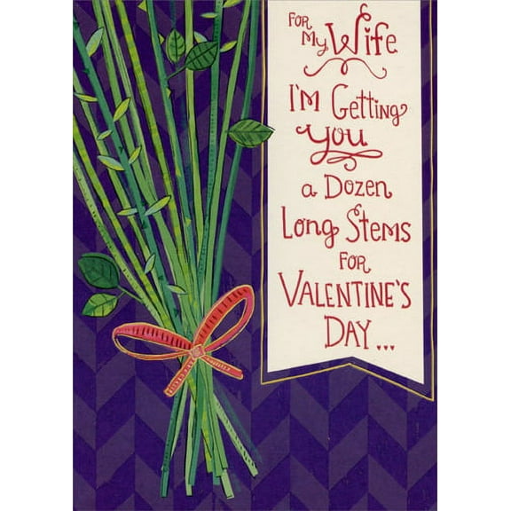 Designer Greetings Long Stems with Pink Bow: Wife Funny Valentine's Day Card