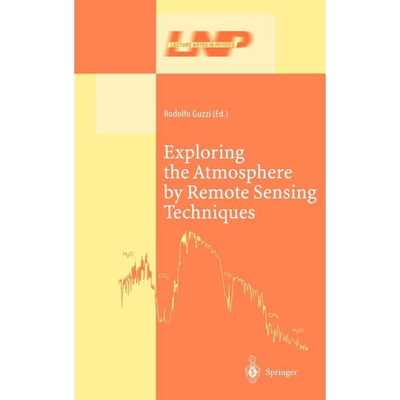 Lecture Notes in Physics Exploring the Atmosphere by Remote Sensing Techniques, Book 607, (Hardcover)