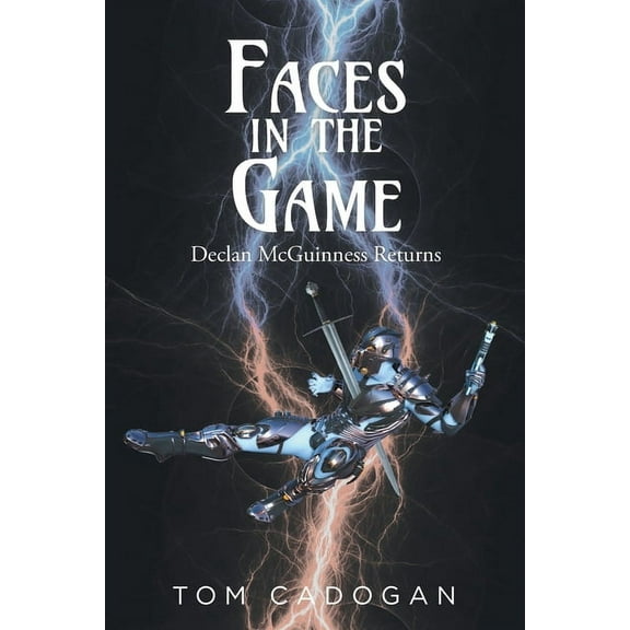 Faces in the Game: Declan McGuinness Returns, (Paperback)