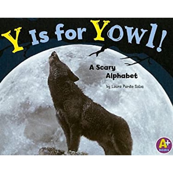 Pre-Owned Y Is for Yowl! : A Scary Alphabet (Library Binding) 9781429632928