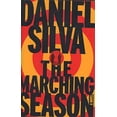 thumbnail image 1 of Pre-Owned The Marching Season: A Novel (Hardcover) 0375500898 9780375500893, 1 of 1
