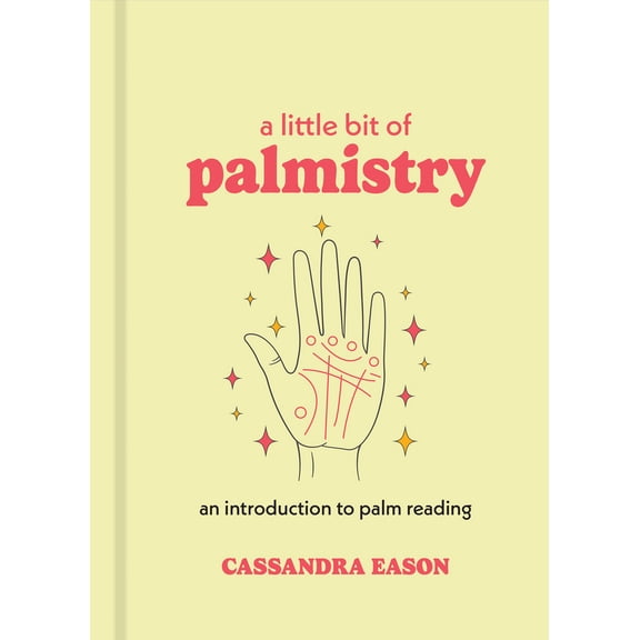 Pre-Owned A Little Bit of Palmistry: An Introduction to Palm Reading (Hardcover) 1454932252 9781454932253