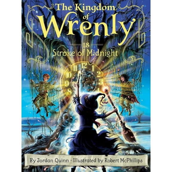 Kingdom of Wrenly Stroke of Midnight, Book 18, (Paperback)