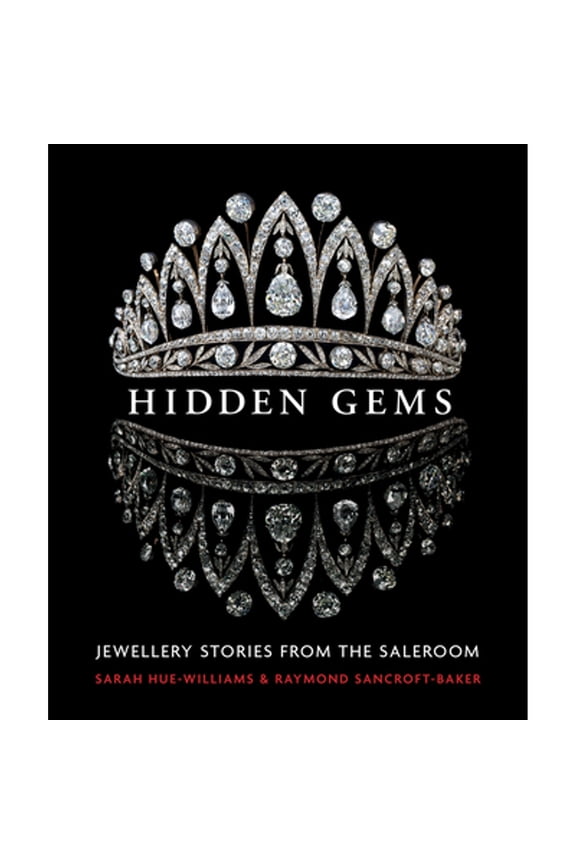 Pre-Owned Hidden Gems : Stories from the Saleroom (Hardcover)