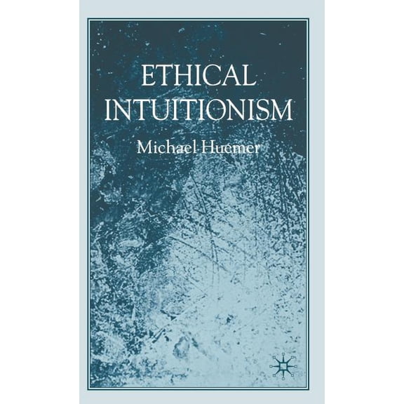 Ethical Intuitionism, (Hardcover)