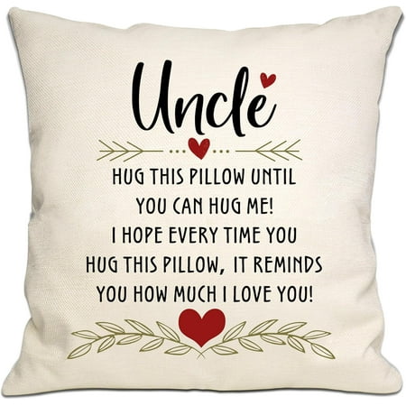 Uncle Gift from Niece Nephew Hug Throw Pillow Cover I Love You Reminder Gift for Uncle Birthday Gift Thanksgiving Gift (Uncle)