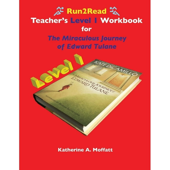 Run2Read Teacher's Level 1 Workbook for The Miraculous Journey of Edward Tulane, (Paperback)