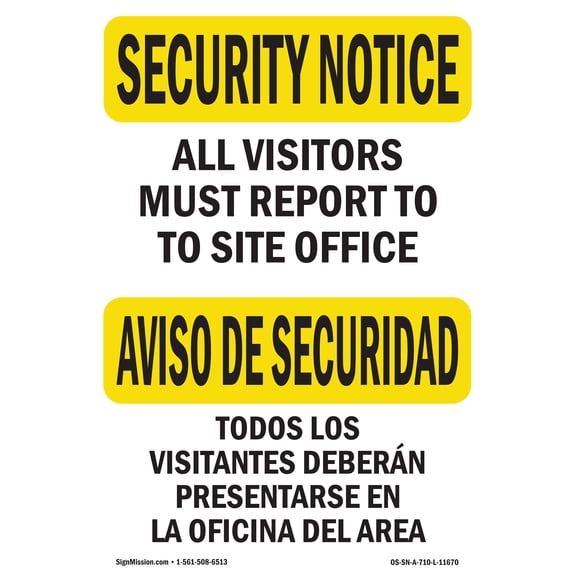 OSHA SECURITY NOTICE Sign - Visitors Must Report Bilingual | Decal | Protect Your Business, Work Site, Warehouse & Shop Area | Made in the USA