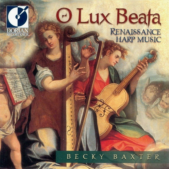 Becky Baxter - O Lux Beata - Music & Performance - CD