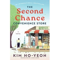 The Second Chance Convenience Store: A Novel (Paperback)