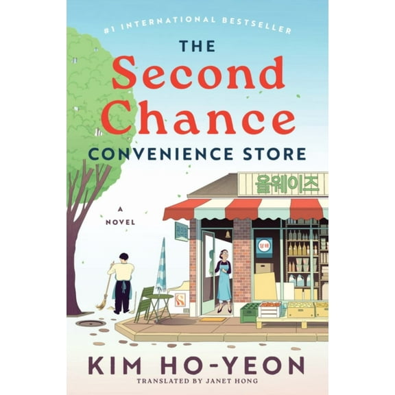 The Second Chance Convenience Store: A Novel (Paperback)