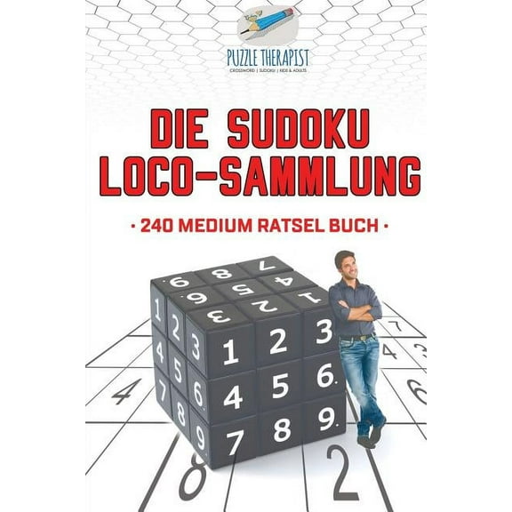 Die Sudoku Loco-Sammlung 240 Medium Rätsel Buch (Paperback)