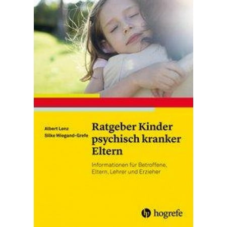 Ratgeber Kinder psychisch kranker Eltern [German] | Walmart Canada