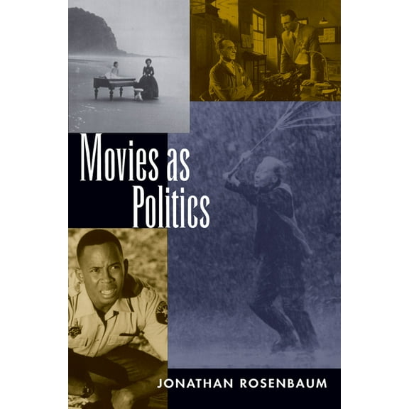 Movies as Politics, (Paperback)