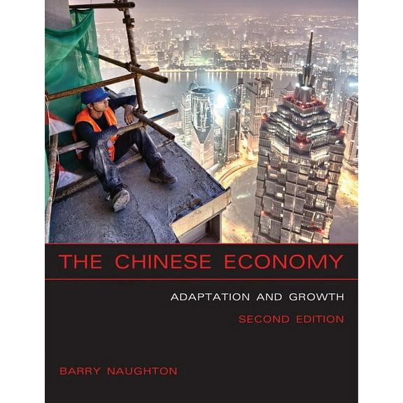 The Chinese Economy, Second Edition, (Paperback)