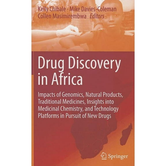 Drug Discovery in Africa: Impacts of Genomics, Natural Products, Traditional Medicines, Insights Into Medicinal Chemistr, (Hardcover)