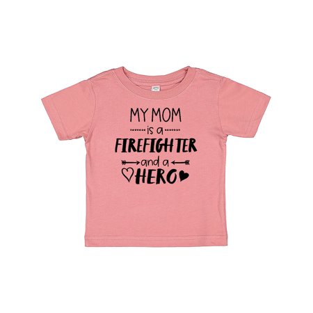 

Inktastic My Mom is a Firefighter and a Hero Gift Baby Boy or Baby Girl T-Shirt