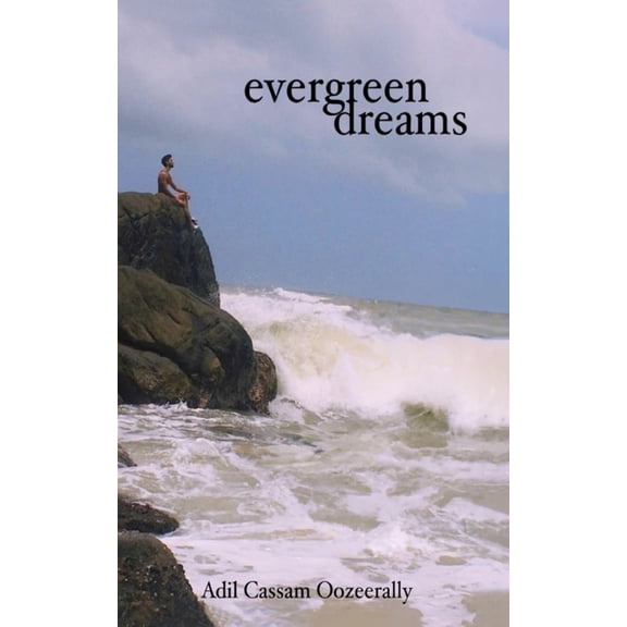 Evergreen Dreams, (Paperback)