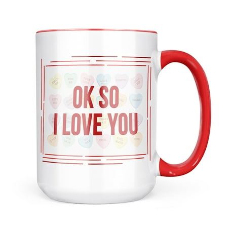 

Christmas Cookie Tin Ok So I Love You Valentine s Day Candy Hearts Mug gift for Coffee Tea lovers