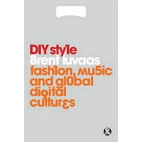 Dress, Body, Culture DIY Style, (Paperback)