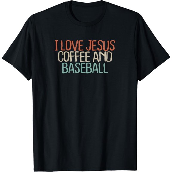 I Love Jesus Coffee And Baseball Graphic T-Shirt