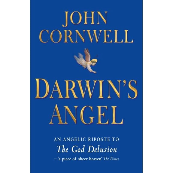 Pre-Owned Darwin's Angel: A Seraphic Response to the God Delusion (Paperback) 1846680654 9781846680656