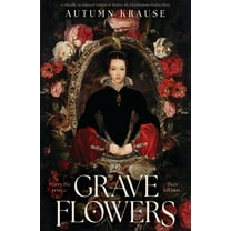 Grave Flowers (Hardcover)