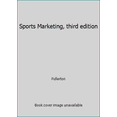 thumbnail image 1 of Pre-Owned Sports Marketing, third edition (Paperback) 061580022X 9780615800226, 1 of 1