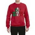 thumbnail image 2 of Wild Bobby Mexican Queen Latin Pride Unisex Crewneck Graphic Sweatshirt, Red, 5X-Large, 2 of 5