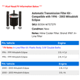 thumbnail image 2 of Automatic Transmission Filter Kit - Compatible with 1996 - 2003 Mitsubishi Eclipse 1997 1998 1999 2000 2001 2002, 2 of 2