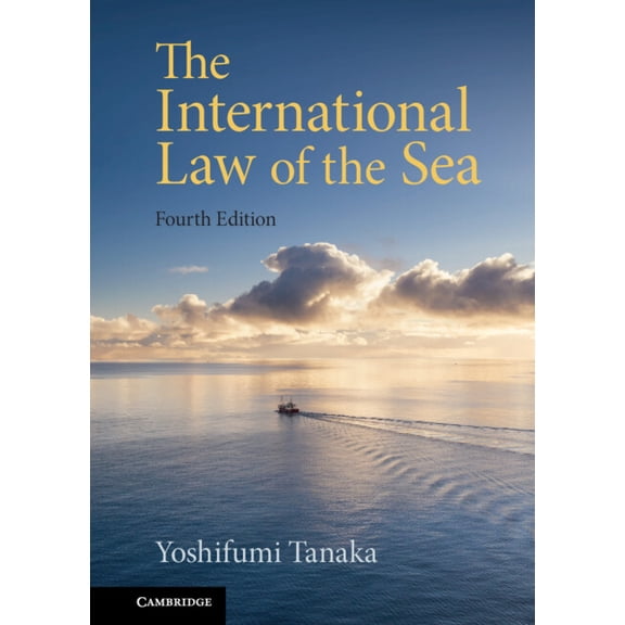 The International Law of the Sea, (Hardcover)