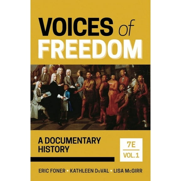 Voices of Freedom: A Documentary History, (Paperback)