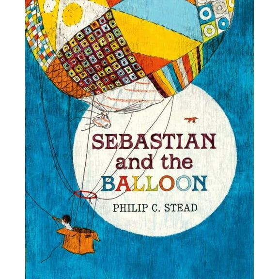 Sebastian and the Balloon: A Picture Book, (Hardcover)