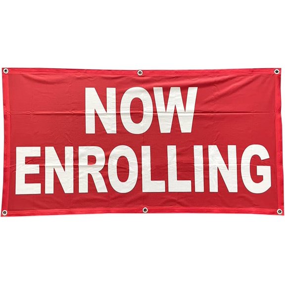 4 Less Ft NOW ENROLLING Banner Fabric Sign rb