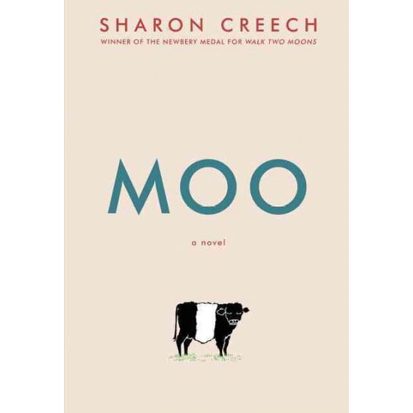 Pre-owned Moo, Hardcover by Creech, Sharon, ISBN 0062415247, ISBN-13 9780062415240