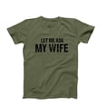 thumbnail image 3 of Let Me Ask My Wife, Funny Husband Shirt, Funny Marriage Tee, Husband Gift From Wife, Gift For Him, Husband Birthday Gift, Father's Day Gift, 3 of 4