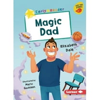 Early Bird Readers -- Yellow (Early Bird Magic Dad, (Paperback)
