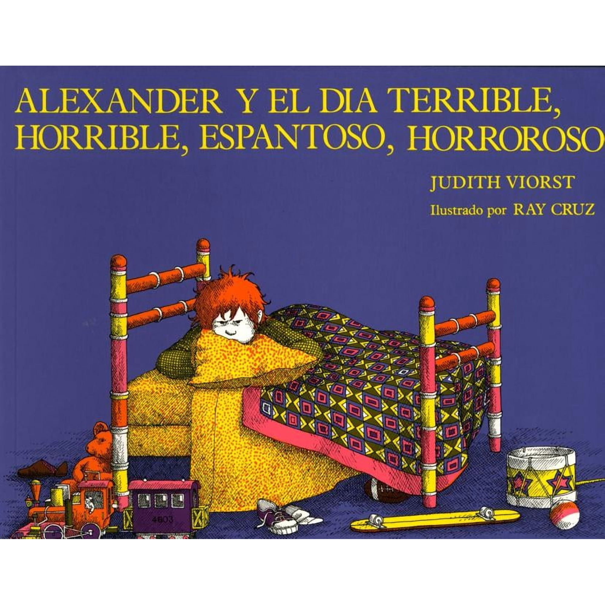 Alexander y el Dia Terrible, Horrible, Espantoso, Horroroso, (Paperback)