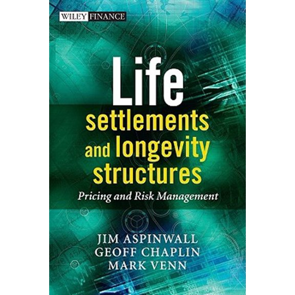 Pre-Owned Life Settlements and Longevity (Hardcover) 0470741945 9780470741948